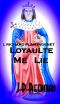 [I, Richard Plantagenet 02] • Loyaulte Me Lie